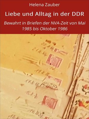 cover image of Liebe und Alltag in der DDR
